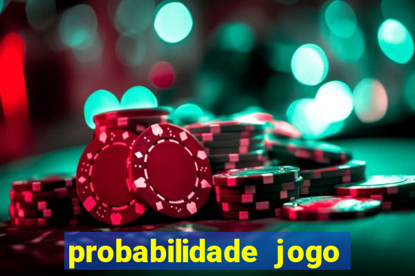 probabilidade jogo de futebol